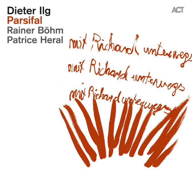 Dieter Ilg Trio Parsifal